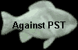 Against PST